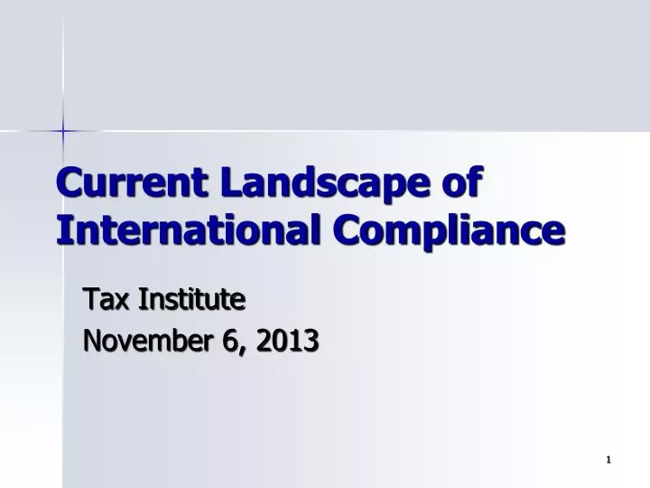 current landscape of international compliance