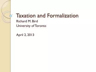 Taxation and Formalization