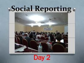 Social Reporting