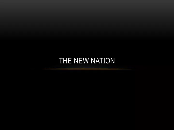 the new nation