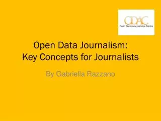Open Data Journalism: Key Concepts for Journalists