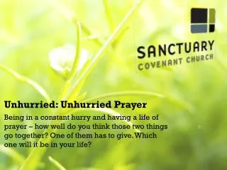 Unhurried: Unhurried Prayer