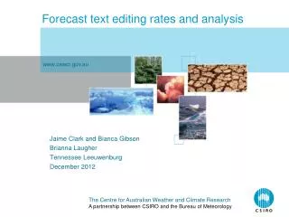 Forecast text editing rates and analysis