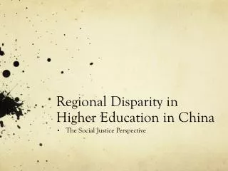 Regional Disparity in Higher Education in China