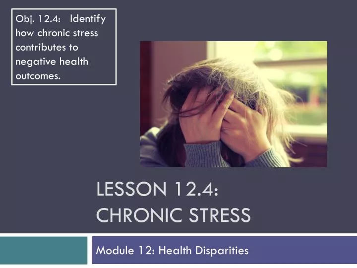 lesson 12 4 chronic stress