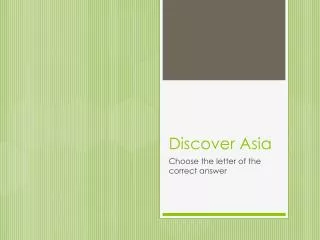 Discover Asia