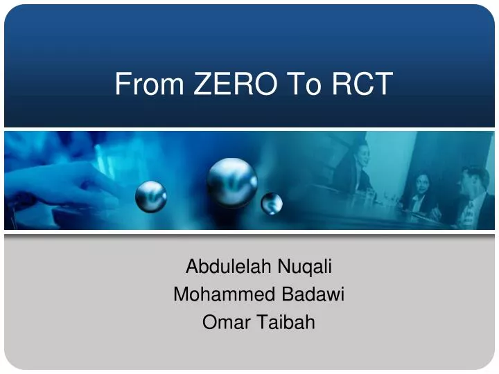 from zero to rct