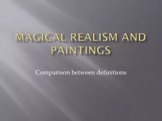 Magical Realism and Paintings