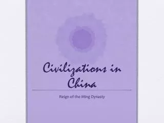 Civilizations in China