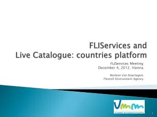 FLIServices and Live Catalogue : countries platform