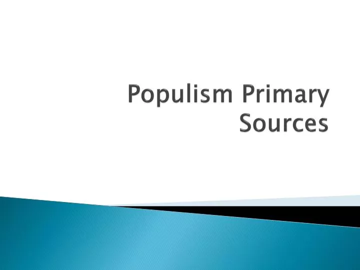 populism primary sources