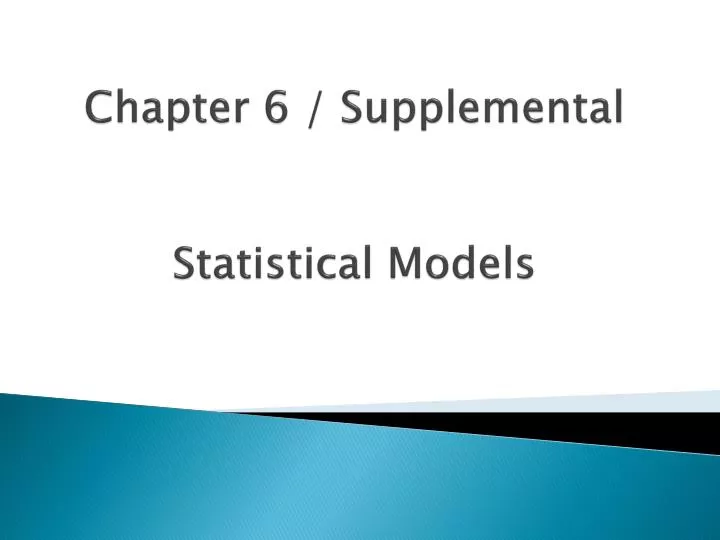 chapter 6 supplemental statistical models