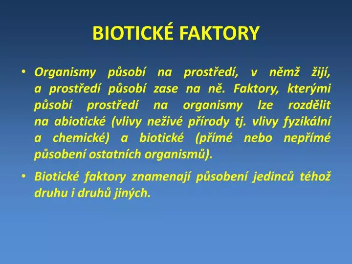 biotick faktory