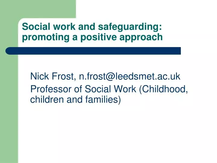 social work and safeguarding promoting a positive approach