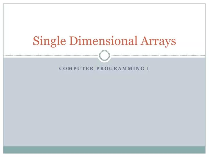single dimensional arrays