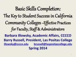 Barbara Illowsky, Academic Affairs, CCCCO Barry Russell, President, Las Positas College