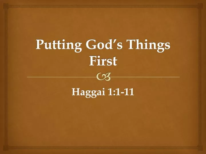 putting god s things first