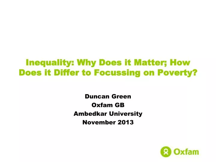 inequality why does it matter how does it differ to focussing on poverty