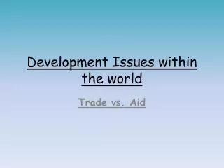 development issues within the world