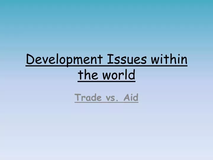 development issues within the world