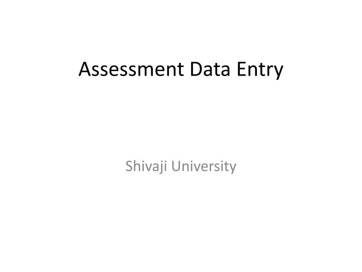 assessment data entry
