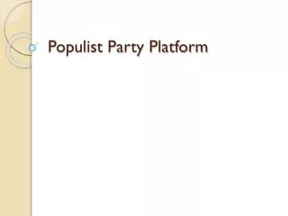 Populist Party Platform