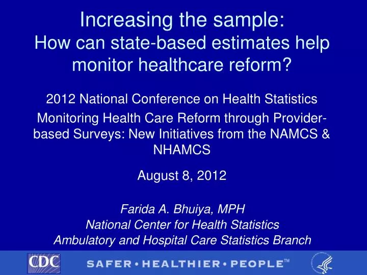 increasing the sample how can state based estimates help monitor healthcare reform