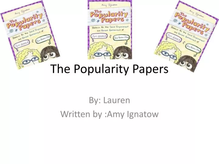 the popularity papers