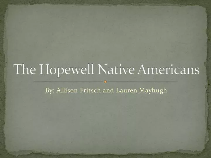 the hopewell native americans