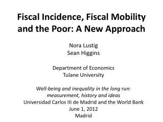 Fiscal Incidence, Fiscal Mobility and the Poor: A New Approach