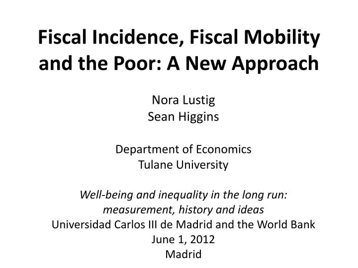 fiscal incidence fiscal mobility and the poor a new approach