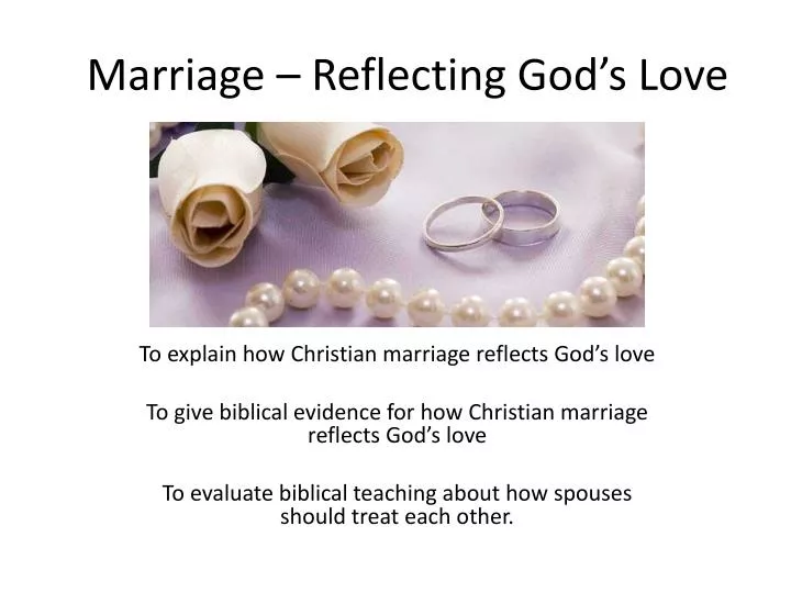 marriage reflecting god s love