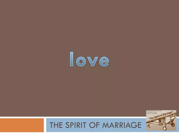 the spirit of marriage