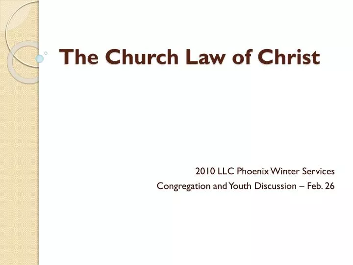 the church law of christ