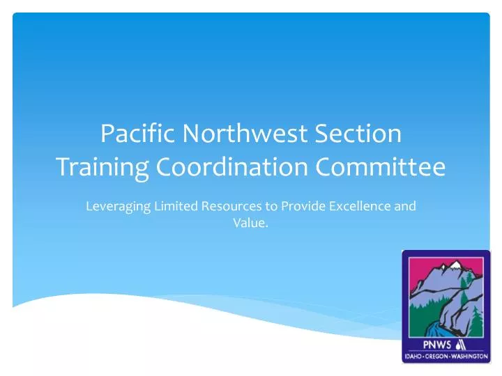 pacific northwest section training coordination committee