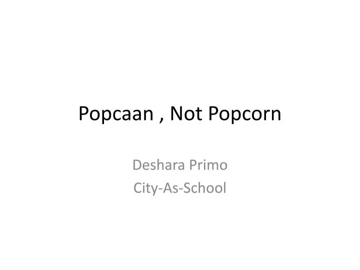 popcaan not popcorn
