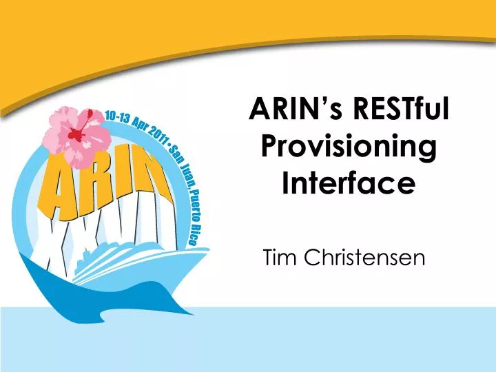 arin s restful provisioning interface