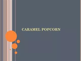 CARAMEL POPCORN
