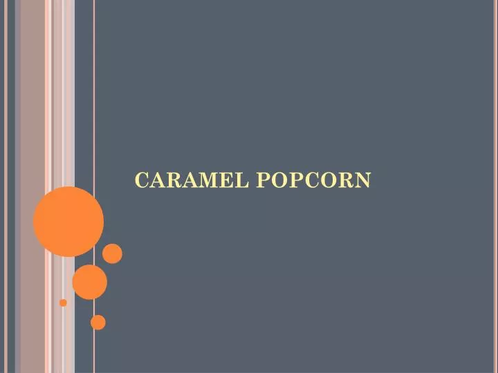 caramel popcorn