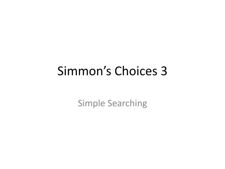 simmon s choices 3