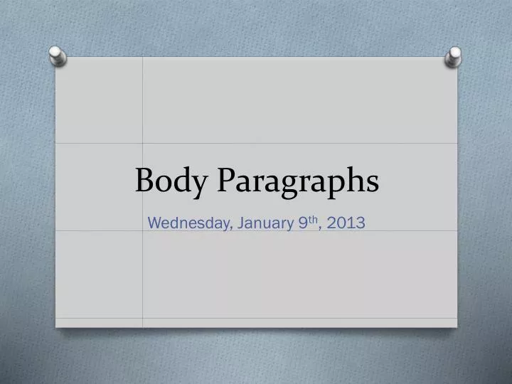 body paragraphs