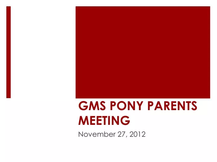 gms pony parents meeting
