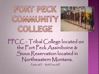 Fort PECK COMMUNITY COLLEGE