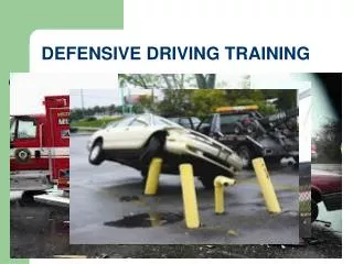 DEFENSIVE DRIVING TRAINING