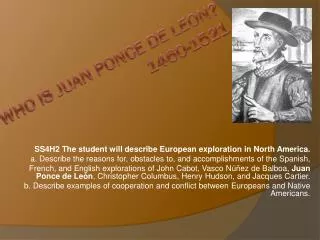 Who is Juan Ponce de Leon? 1460-1521