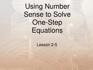Using Number Sense to Solve One-Step Equations