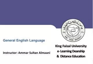 King Faisal University e- Learning Deanship &amp; Distance Education