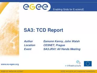 SA3: TCD Report