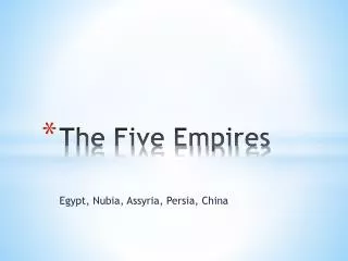 The Five Empires