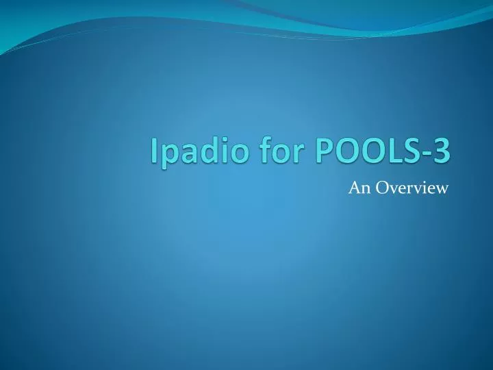 ipadio for pools 3